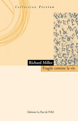 Fragile comme la vie