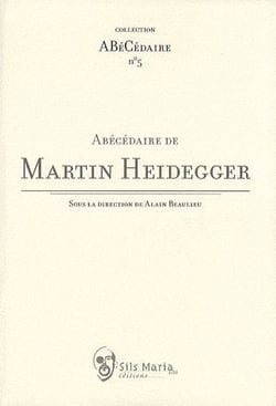 Abécédaire de martin heidegger