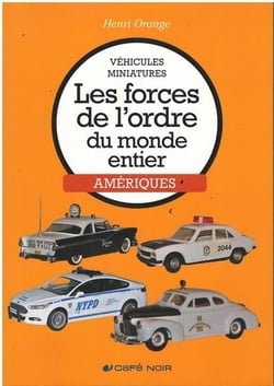 Vehicules miniatures  les forces de l'ordre du monde entier ameriques