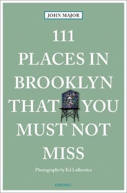 111 places in Brooklyn that you must not miss
