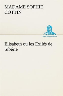 Elisabeth ou les exiles de siberie
