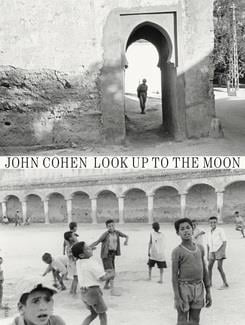 John cohen: morocco look up to the moon