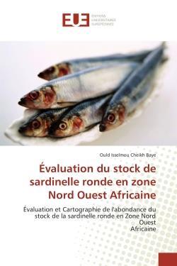 Evaluation du stock de sardinelle ronde en zone nord ouest africaine