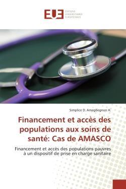Financement et acces des populations aux soins de sante: cas de amasco