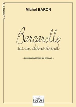 Barcarolle sur un thème éternel pour clarinette et piano