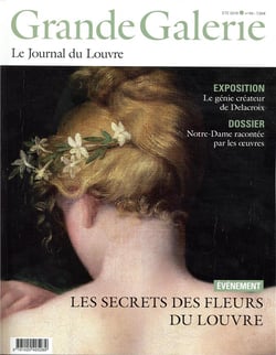 Grande Galerie, le journal du Louvre n.48 : le secrets des fleurs du Louvre