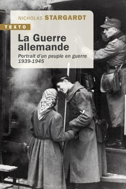La guerre allemande : Portrait d'un peuple en guerre, 1939-1945