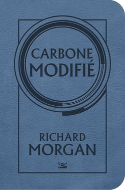 Altered Carbon : le cycle de Takeshi Kovacs Tome 1 : carbone modifié