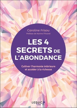 Les 4 sagesses de l'abondance