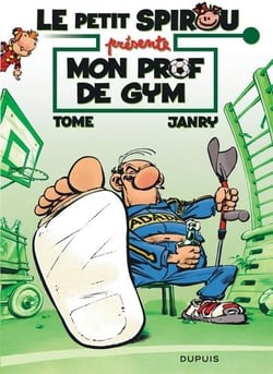Le Petit Spirou présente Tome 1 : mon prof de gym
