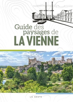 Guide des paysages de la vienne (geste) (coll. beau petit pays )