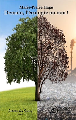 Demain, l'écologie ou non !