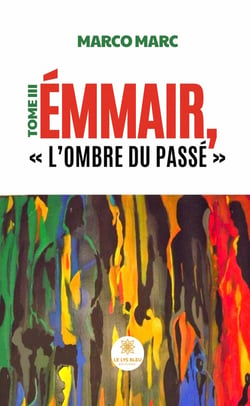 Émmair, « L'ombre du passé »