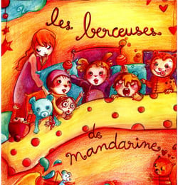Les berceuses de Mandarine