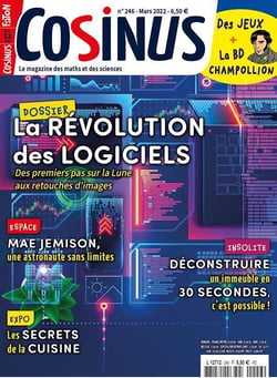 Cosinus n°246 : Les codes informatiques qui ont changé le monde - mars 2022