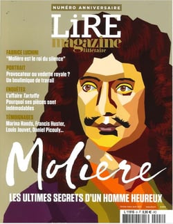 Lire Magazine Littéraire HS N°8 : Molière, les ultimes secrets d'un homme heureux - fev/mars/avril 2022