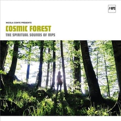 Cosmic Forest, The Spiritual Sounds Of MPS