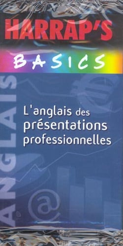 L'anglais des presentations professionnelles