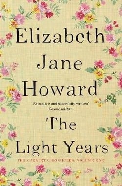 THE LIGHT YEARS - CAZALET CHRONICLES 1