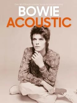 David Bowie acoustic : Over30 of Bowie's greatest songs for acoustic guitar
