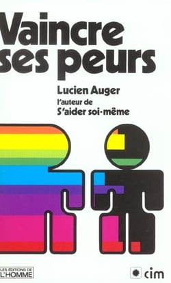 Vaincre ses peurs