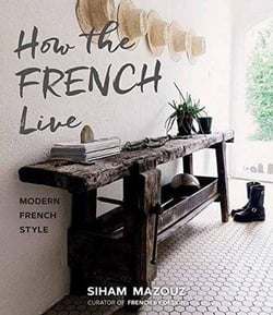 How the french live - modern french style