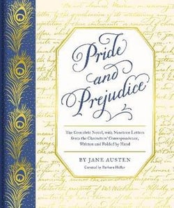 Pride and prejudice : the complete novel with 19 letters from the characters corespondence