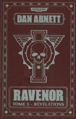 RAVENOR : REVELATIONS - TOME 3