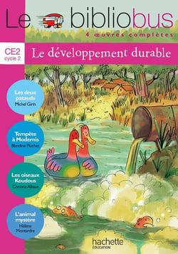 Le bibliobus Tome 29 : CE2 - le développement durable - livre de l'élève