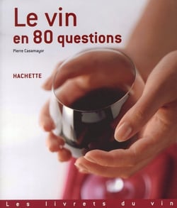 Le vin en 80 questions