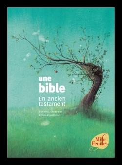 Mille feuilles - une bible. un ancien testament