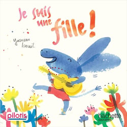 Pilotis Tome 2 : lecture - CP - je suis une fille (édition 2019)