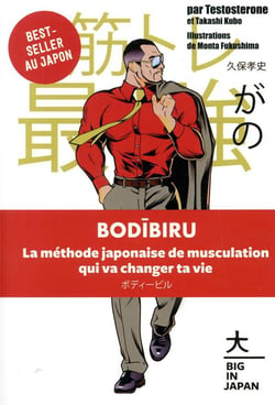 Bodibiru - la méthode japonaise de musculation qui va changer ta vie