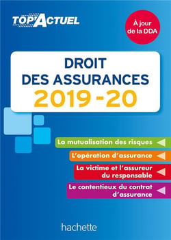 Top'actuel : droit des assurances (édition 2019/2020)