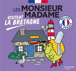 Visiter la France - Les Monsieur Madame visitent la Bretagne