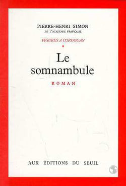 Figures à cordouan Tome 1 - le somnambule