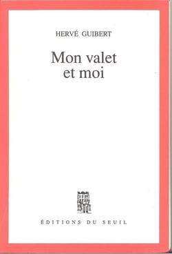 Mon valet et moi. Roman cocasse