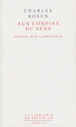 Aux confins du sens. Propos sur la musique