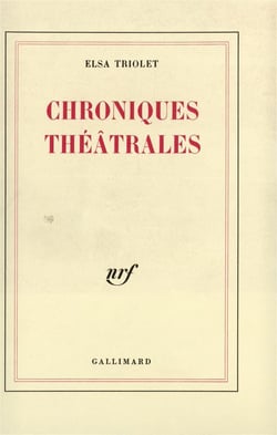 Chroniques theatrales - les lettres francaises (1948-1951)