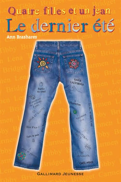 Quatre filles et un jean Tome 4 : le dernier été