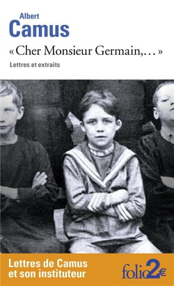 Cher monsieur Germain, ... lettres et extraits