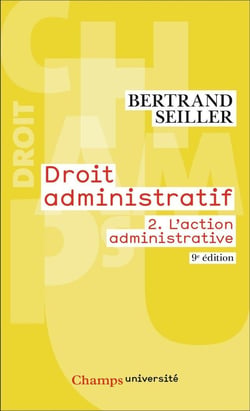 Droit administratif Tome 2 : L'action administrative (9e édition)