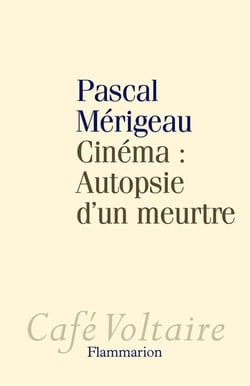 Cinéma : autopsie d'un meurtre