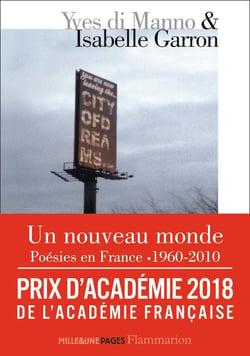Un nouveau monde - poésies en France, 1960-2010