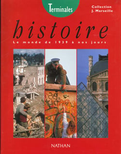 Histoire le monde de 1939 à nos jours terminales