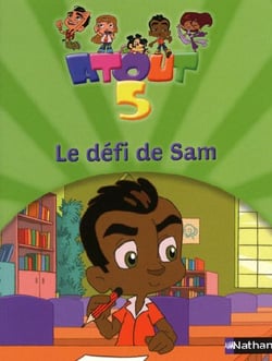 Atout 5 - le défi de Sam