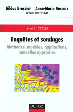 Enquêtes et sondages - Méthodes, modèles, applications, nouvelles technologies : Méthodes, modèles, applications, nouvelles technologies