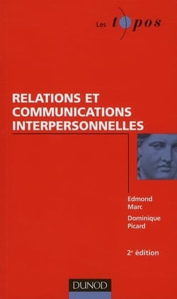 Relations et communications interpersonnelles (2e édition)