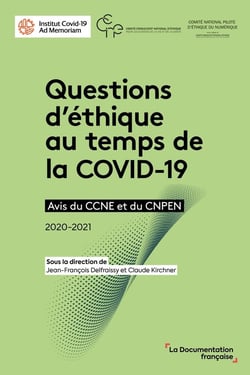 Questions d'éthique au temps de la COVID-19 : avis du CCNE et du CNPEN 2020-2021