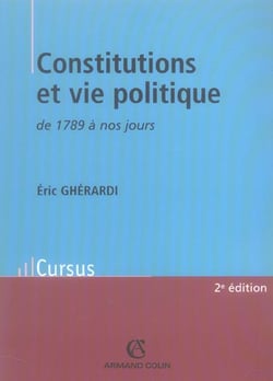 Constitutions et vie politique de 1789 à nos jours